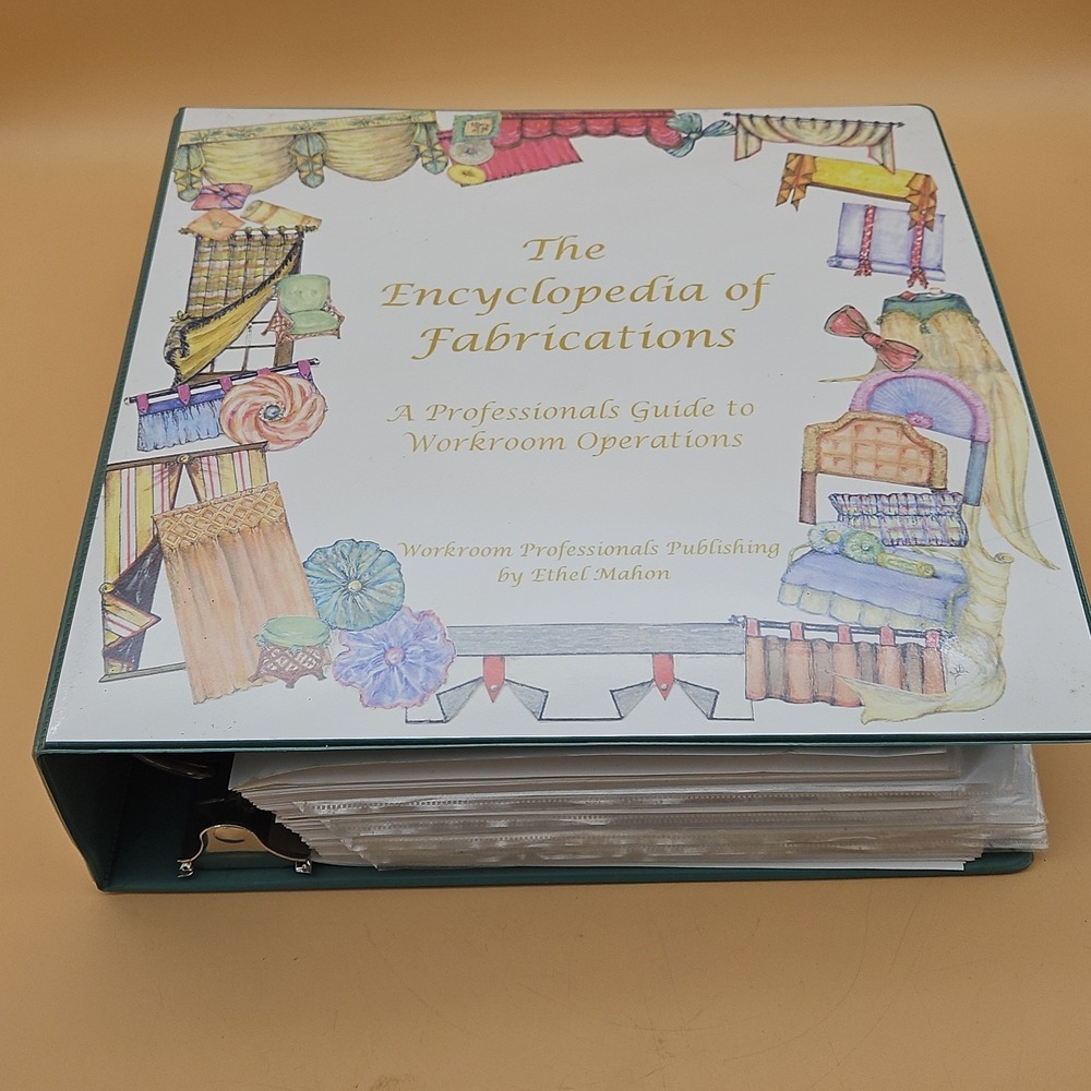 The Encyclopedia Of Fabrications Professionals Guide To Workroom Operations